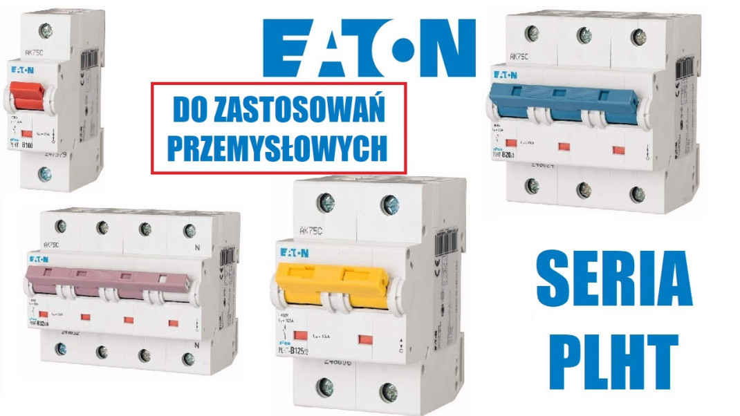 Polecamy wyłączniki nadprądowe PLHT EATON